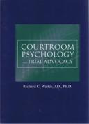 Cover of Courtroom Psychology and Trial Advocacy