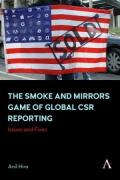 Cover of The Smoke and Mirrors Game of Global CSR Reporting: Issues and Fixes