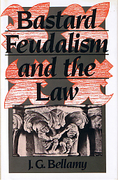 Cover of Bastard Feudalism and the Law
