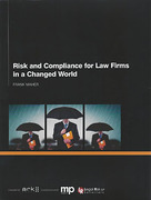 Cover of Risk and Compliance for Law Firms in a Changed World