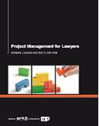 Cover of Project Management for Lawyers