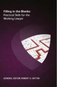 Cover of Filling in the Blanks: Practical Skills for the Working Lawyer