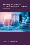Cover of Adjusting the Numbers: The Future of Finance in Law Firms
