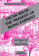 Cover of Oscar Wilde: The Tragedy of Being Earnest