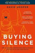 Cover of Buying Silence: How oligarchs, corporations and plutocrats use the law to gag their critics