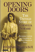 Cover of Opening Doors: The Untold Story of Cornelia Sorabji, Reformer, Lawyer and Champion of Women's Rights in India (eBook)