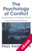 Cover of The Psychology of Conflict: Mediating in a Diverse World (eBook)
