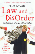 Cover of Law and Disorder: Confessions of a Pupil Barrister