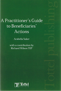 Cover of A Practitioner's Guide to Beneficiaries Actions