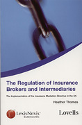 Cover of The Regulation of Insurance Brokers and Intermediaries