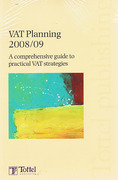 Cover of VAT Planning 2008/09: A Comprehensive Guide to Practical VAT Strategies