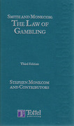 Cover of Smith and Monkcom: The Law of Gambling