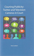 Cover of Courting Publicity: Twitter and Television Cameras in Court
