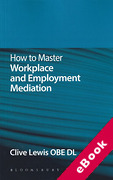 Cover of How to Master Workplace and Employment Mediation (eBook)