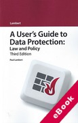 Cover of A User's Guide to Data Protection: Law and Policy (eBook)