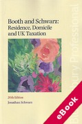 Cover of Booth and Schwarz: Residence, Domicile and UK Taxation (eBook)