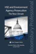 Cover of HSE and Environment Agency Prosecution: The New Climate