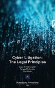 Cover of Cyber Litigation: The Legal Principles