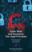 Cover of Cyber Risks and Insurance: The Legal Principles