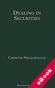 Cover of Dealing in Securities: The Law and Regulation of Sales and Trading in Europe (eBook)
