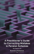 Cover of A Practitioner's Guide to Correcting Mistakes in Pension Schemes