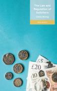 Cover of The Law and Regulation of Solicitors: Client Money