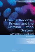 Cover of Criminal Records, Privacy and the Criminal Justice System: A Handbook