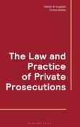 Cover of The Law and Practice of Private Prosecutions