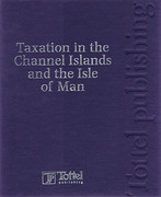 Cover of Taxation in the Channel Islands and the Isle of Man Looseleaf
