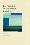Cover of Tax Planning for Post-Death Variations