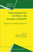 Cover of Understanding State Aid Policy in the European Community