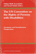 Cover of The UN Convention on the Rights of Persons with Disabilities: European and Scandinavian Perspectives