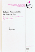 Cover of Indirect Responsibility for Terrorist Acts: Redefinition of the Concept of Terrorism Beyond Violent Acts