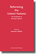 Cover of Reforming the United Nations: The Challenge of Working Together