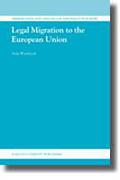 Cover of Legal Migration to the European Union