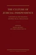 Cover of The Culture of Judicial Independence: Conceptual Foundations and Practical Challenges