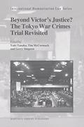 Cover of Beyond Victor's Justice: The Tokyo War Crimes Trial Revisited