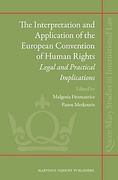 Cover of The Interpretation and Application of the European Convention of Human Rights: Legal and Practical Implications