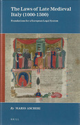 Cover of The Laws of Late Medieval Italy (1000-1500) : Foundations for a European Legal System