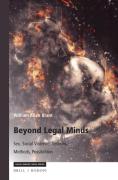 Cover of Beyond Legal Minds: Sex, Social Violence, Systems, Methods, Possibilities