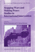 Cover of Stopping Wars and Making Peace: Studies in International Intervention