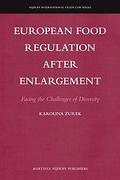 Cover of European Food Regulation after Enlargement: Facing the Challenges of Diversity