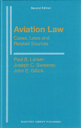 Cover of Aviation Law: Cases, Laws and Related Sources