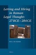 Cover of Letting and Hiring in Roman Legal Thought: 27 BCE - 284 CE