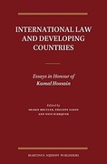 Cover of International Law and Developing Countries: Essays in Honour of Kamal Hossain