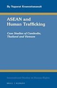 Cover of ASEAN and Human Trafficking: Case Studies of Cambodia, Thailand, and Vietnam