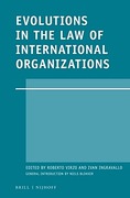 Cover of Evolutions in the Law of International Organizations