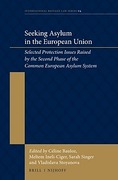 Cover of Seeking Asylum in the European Union: Selected Protection Issues Raised by the Second Phase of the Common European Asylum System