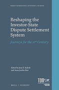 Cover of Reshaping the Investor-State Dispute Settlement System: Journeys for the 21st Century