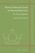 Cover of Marine Protected Areas in International Law: An Arctic Perspective